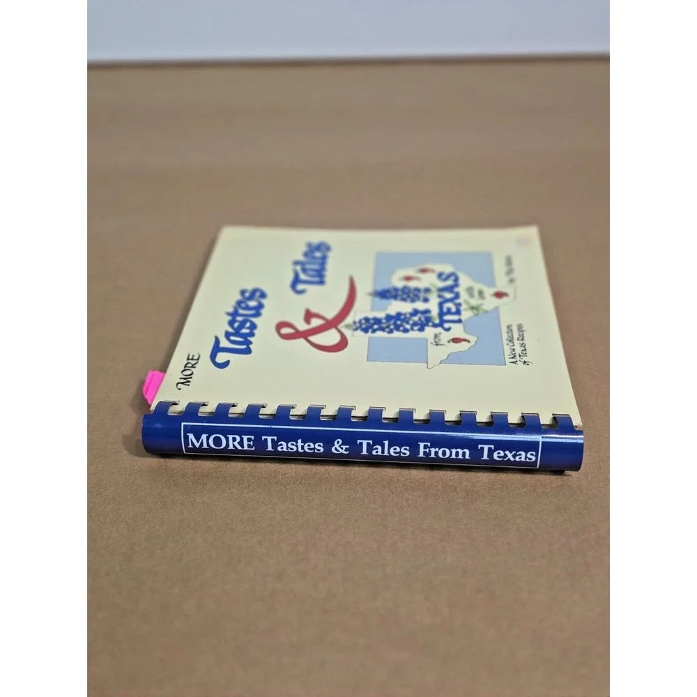 Vintage TX 1987 More Tastes & Tales from Texas With Love Cookbook by Peg Hein